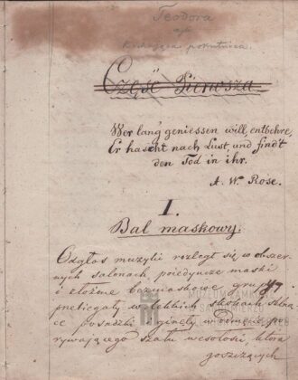 Rękopis powieści Teodora, czyli kochająca pokutnica Kaliksta Pawłowskiego Autor: Kalikst Pawłowski